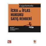Uygulamada İcra ve İflas Hukuku Satış Rehberi