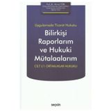 Uygulamada Ticaret Hukuku Bilirkişi Raporlarım ve Hukuki Mütalaalarım Cilt I/1 Ortaklıklar Hukuku Ahmet Türk 2021/10