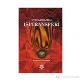 UYGULAMALARLA ISI TRANSFERI - KEMAL ALTINIŞIK