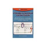 UYGULAMALI ALÇAK GERILIM ELEKTRIK TESISLERI - İSMAİL KAŞIKÇI (ISBN:9789755115320)