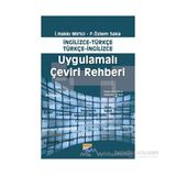 UYGULAMALI ÇEVİRİ REHBERI - İ. HAKKI MIRICI;F. ÖZLEM SAKA
