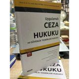 Uygulamalı Ceza Hukuku Ve Güvenlik Tedbirleri Hukuku - 25. Baskı