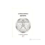 UYGULAMALI ESTETIK - HÜSEYİN YURTSEVER