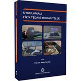 Uygulamalı Fizik Tedavi Modaliteleri - Prof. Dr. Berrin Durmaz - 1