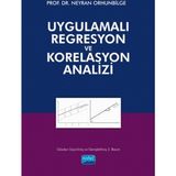 Uygulamalı Regresyon ve Korelasyon Analizi - Neyran Orhunbilge