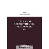 Uygulamalı Rekabet Hukuku Seminerleri 2018 - Kerem Cem Sanlı