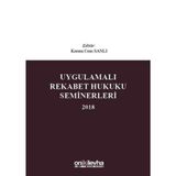 Uygulamalı Rekabet Hukuku Seminerleri 2018 / On İki Levha Yayınları / 9786057909985
