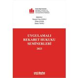 Uygulamalı Rekabet Hukuku Seminerleri 2023