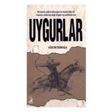 Uygurlar - Hüseyin Tekinoğlu