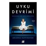 Uyku Devrimi - Arianna Huffington