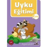 Uyku Eğitimi 2 Yaş - Beyaz Panda Yayınları