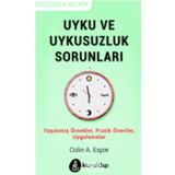 Uyku ve Uykusuzluk Sorunları - Colin A. Espie