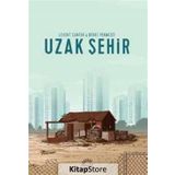 Uzak Şehir - Levent Cantek