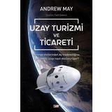 Uzay Turizmi ve Ticareti - Andrew May