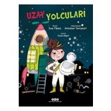 Uzay Yolcuları - Sue Fliess