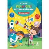 Uzayda Eğlenceli Boyama Kitabım