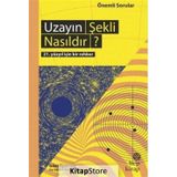 Uzayın Şekli Nasıldır? - Giles Sparrow