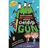 Uzaylıların Beynimizi Yemeye Geldiği Gün - Tom Mclaughlin