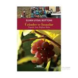 Üzümler ve İnsanlar - Elvan Uysal Bottoni