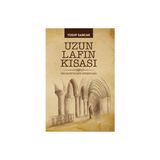 Uzun Lafın Kısası & Bir Gazetecinin Serancamı - Yusuf Sancak