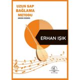 Uzun Sap Bağlama Metodu / Erhan Işık / Kil Yayınları / 9786259745534