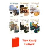 V. S. Naipaul 6 Kitap Seti + Türk Klasiği Hediye