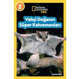 Vahşi Doğanın Süper Kahramanları: National Geographic Kids