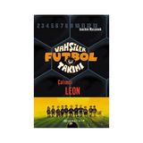 Vahşiler Futbol Takımı 1 - Çalımcı Leon Ciltli - Joachim Masannek
