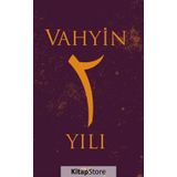 Vahyin 2. Yıl - Münib Engin Noyan