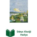 Vakıfbank Kültür Yayınları Ukrayna: Bir Tarihsel Atlas + Dünya Klasiği Hediye