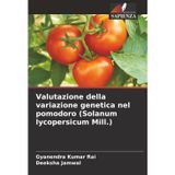Valutazione della variazione genetica nel pomodoro (Solanum lycopersicum Mill.)