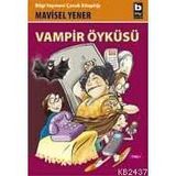 VAMPIR ÖYKÜSÜ - MAVISEL YENER