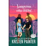 Vampyrens soliga Älskling (Nocturne Falls Svenska, Band 14)