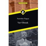 Var Olmak - Nurettin Topçu