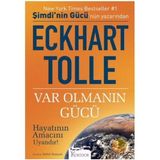 Var Olmanın Gücü - Eckhart Tolle
