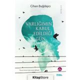 Varlığımın Kabul Edildiği Gün - Cihan Buğdaycı
