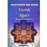Varlık Ağacı - Muhyiddin İbni Arabi