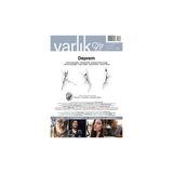 Varlık Dergisi Yayınları Varlık Edebiyat Ve Kültür Dergisi Sayı: 1387 - Nisan 2023