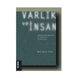 VARLIK VE İNSAN KEMALPAŞAZÂDE BAĞLAMINDA BIR TASAVVURUN YENIDEN İNŞASI - ÖMER MAHIR ALPER