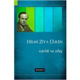Varlık ve Oluş - Hilmi Ziya Ülken
