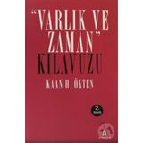 VARLIK VE ZAMAN KILAVUZU - KAAN H. ÖKTEN