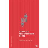 Varoluş Felsefelerine Giriş - Emmanuel Mounier