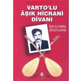 Varto'lu Aşık Hicrani Divanı - Ali Kemal Beyazyıldırım