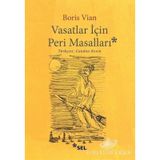 Vasatlar İçin Peri Masalları - Candan Keten