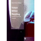 VATAN MILLET REYTING TELEVIZYON HABERLERINDE MİLLİYETÇİLİK - ESRA ERCAN BİLGİÇ