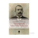 Vatan Uğrunda Yahut Yıldız Mahkemesinde - Orhan Sakin