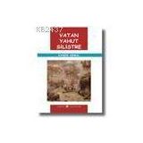 VATAN YAHUT SILISTRE - NAMIK KEMAL (ISBN:9756055907020)
