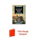 Vatandaşlık Gelirine Doğru + Türk Klasiği Hediye