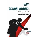 Vay Selami Abime! - Osman Adatepe - Kırmızı Ada Yayınları