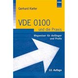 VDE 0100 und die Praxis: Wegweiser für Anfänger und Profis